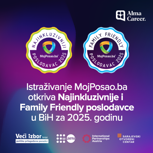 Istraživanje MojPosao.ba otkriva Najinkluzivnije i Family Friendly poslodavce u BiH za 2025.godinu